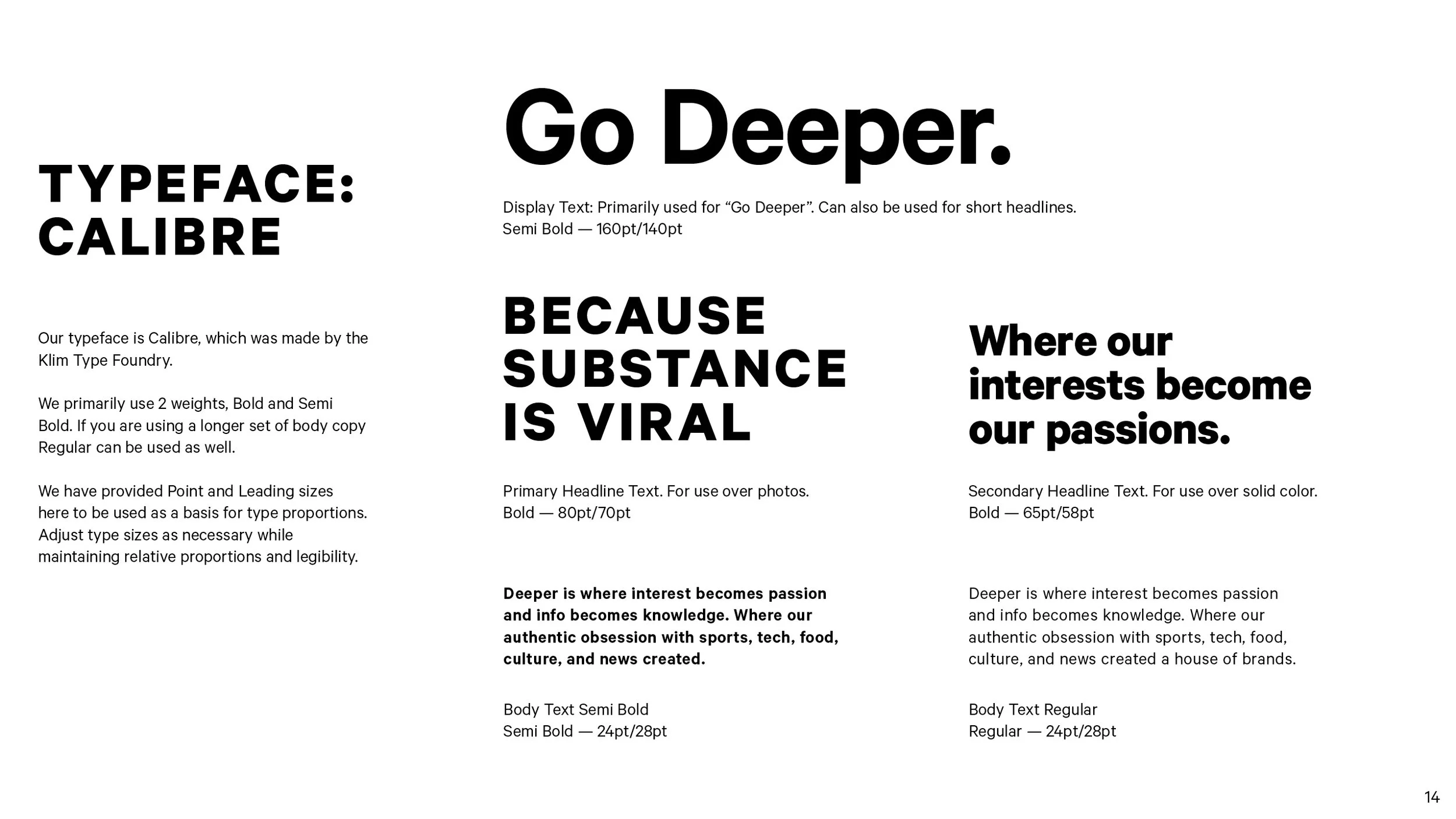 Go Deeper
